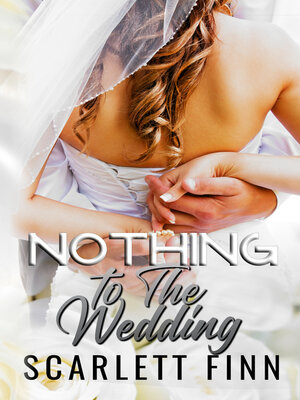 cover image of Nothing to the Wedding